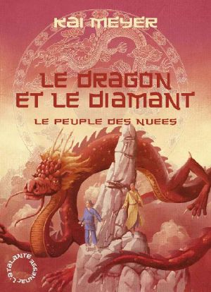 [Wolkenvolk-Trilogie 03] • Le Dragon Et Le Diamant